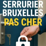 Guide. Les tarifs de serrurier à Bruxelles